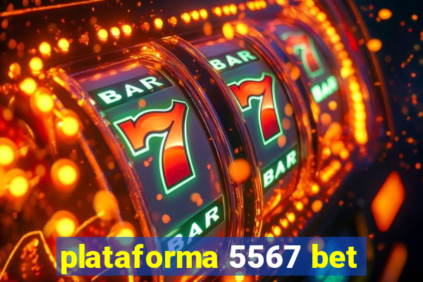 plataforma 5567 bet